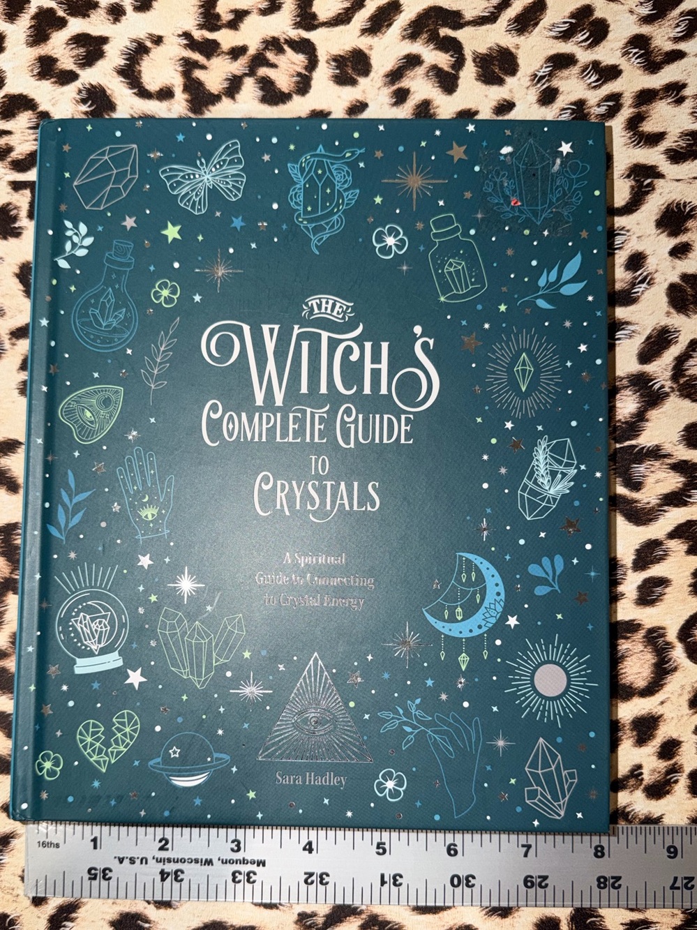 The Witches Complete Guide to Crystals Book By Sara Hadley Brand New